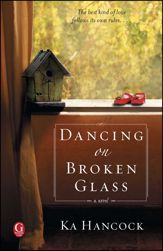 Dancing on Broken Glass - 13 Mar 2012
