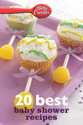 Betty Crocker 20 Best Baby Shower Recipes - 20 May 2013