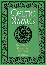 Celtic Names - 1 May 2023
