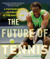 The Future of Tennis - 7 Aug 2018