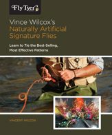 Vince Wilcox's Naturally Artificial Signature Flies - 3 Apr 2012