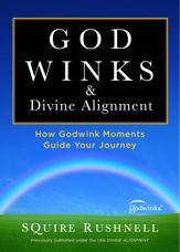 Godwinks & Divine Alignment - 3 Jul 2012