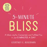 5-Minute Bliss - 11 Jun 2019