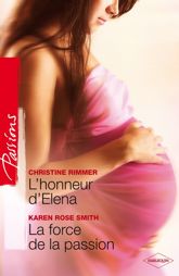 L'honneur d'Elena - La force de la passion - 1 Sep 2011