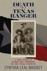 Death of a Texas Ranger - 3 Jun 2014