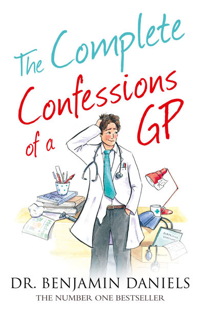 The Complete Confessions of a GP