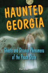 Haunted Georgia - 13 Feb 2008