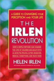 The Irlen Revolution - 17 Jul 2012