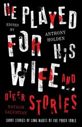 He Played For His Wife And Other Stories - 19 Oct 2017