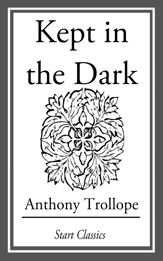 Kept in the Dark - 1 May 2014