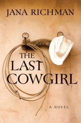 The Last Cowgirl - 13 Oct 2009