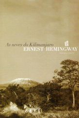 As Neves Do Kilimanjaro [The Snows of Kilimanjaro] - 16 Aug 2011