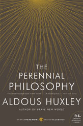 The Perennial Philosophy - 14 Feb 2012