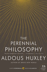 The Perennial Philosophy - 14 Feb 2012