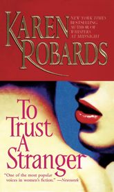 To Trust a Stranger - 5 Feb 2002