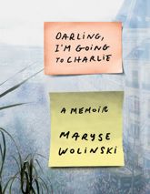 Darling, I'm Going to Charlie - 7 Feb 2017