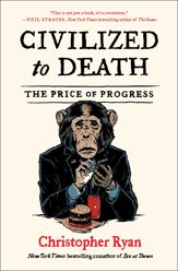 Civilized to Death - 1 Oct 2019