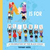M Is for Melanin - 10 Jun 2025