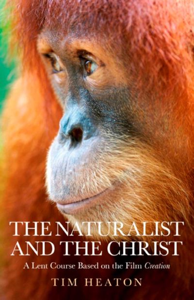 The Naturalist and the Christ