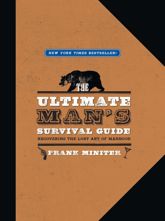 The Ultimate Man's Survival Guide - 14 Apr 2009