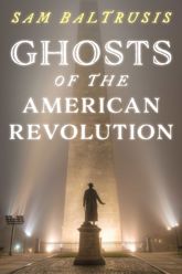 Ghosts of the American Revolution - 15 Nov 2021