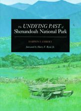 The Undying Past of Shenandoah National Park - 1 Jan 1989