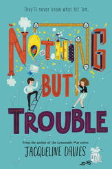 Nothing but Trouble - 1 Nov 2016