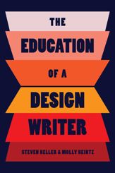 The Education of a Design Writer - 24 Jun 2025