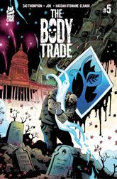 The Body Trade #5 - 12 Feb 2025