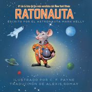 Ratonauta (Mousetronaut) - 4 May 2021