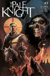 The Pale Knight #2 - 9 Jul 2025