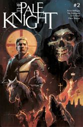 The Pale Knight #2 - 9 Jul 2025