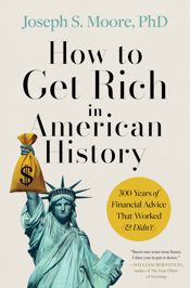 How to Get Rich in American History - 28 Apr 2026