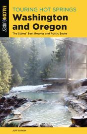 Touring Hot Springs Washington and Oregon - 1 Dec 2020