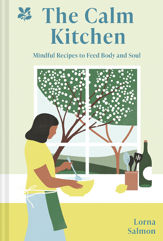 The Calm Kitchen - 13 May 2021