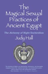 The Magical Sexual Practices of Ancient Egypt - 31 May 2019