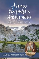 Across Yosemite's Wilderness - 17 Jun 2025