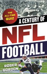 A Century of NFL Football - 29 Aug 2019