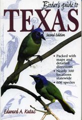 Birder's Guide to Texas - 1 Jan 1998