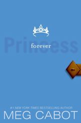 The Princess Diaries, Volume X: Forever Princess - 6 Oct 2009