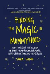 Finding the Magic in Mommyhood - 16 Oct 2018
