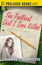 The Prettiest Girl I Ever Killed - 31 Dec 2011