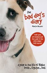 The Bad Dog's Diary - 29 Jan 2014