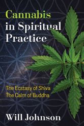 Cannabis in Spiritual Practice - 14 Aug 2018