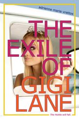 The Exile of Gigi Lane - 6 Apr 2010