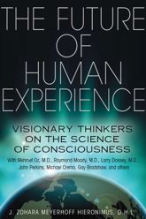 The Future of Human Experience - 21 Jul 2013