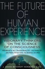 The Future of Human Experience - 21 Jul 2013