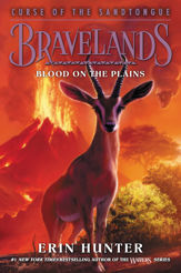 Bravelands: Curse of the Sandtongue #3: Blood on the Plains - 4 Oct 2022