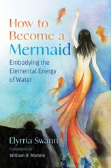 How to Become a Mermaid - 26 Oct 2021