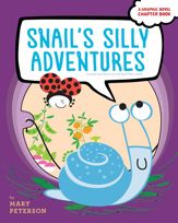 Snail's Silly Adventures - 21 Jul 2020
